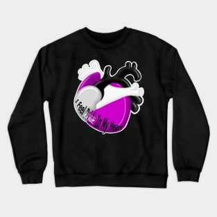 I Feel Pride In My Heart (Ace) Crewneck Sweatshirt